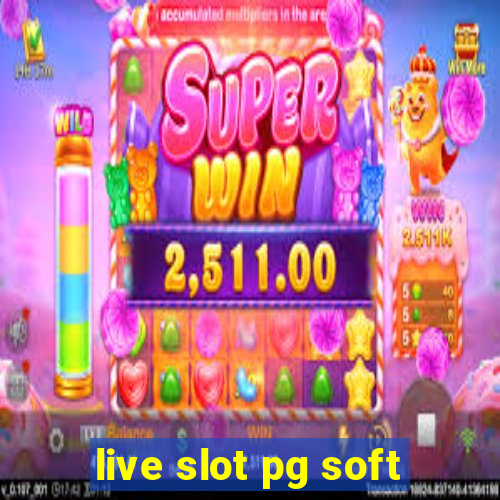 live slot pg soft